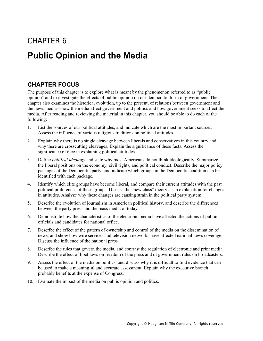 Chapter 6: Public Opinion and the Media 1