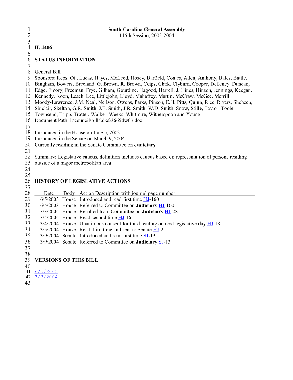 2003-2004 Bill 4406: Legislative Caucus, Definition Includes Caucus Based on Representation