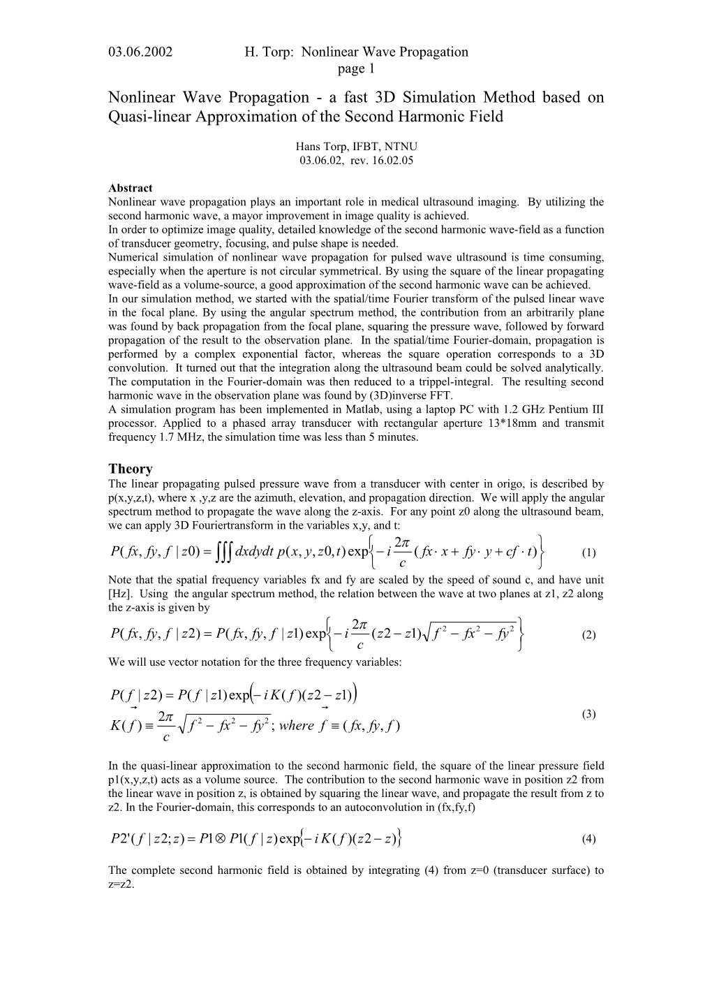 Nonlinear Wave Propagation - a Fast 3D Simulation Method Based on Quasi-Linear Approximation