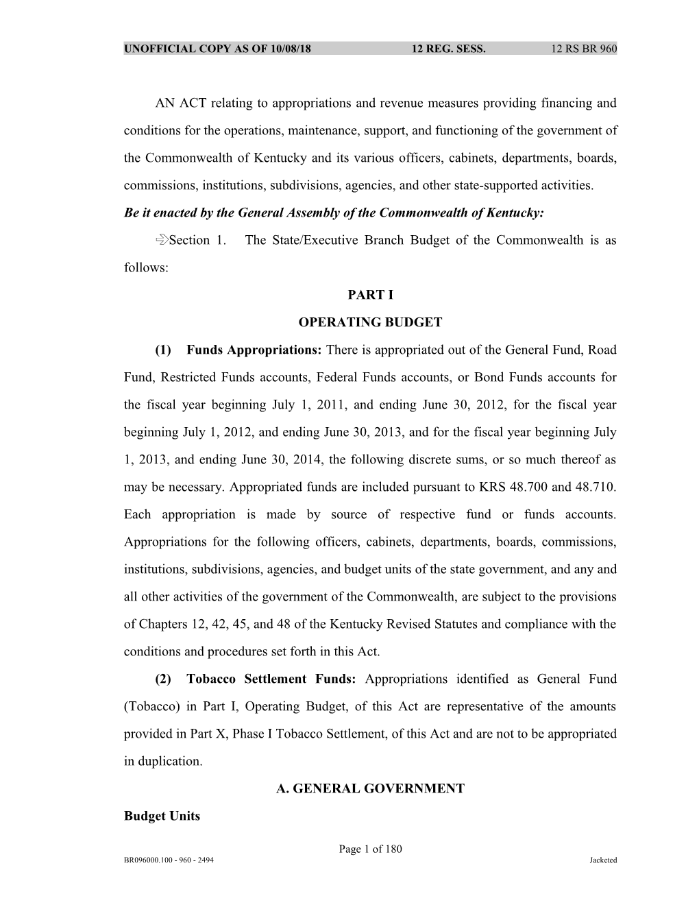 AN ACT Relating to Appropriations and Revenue Measures Providing Financing and Conditions