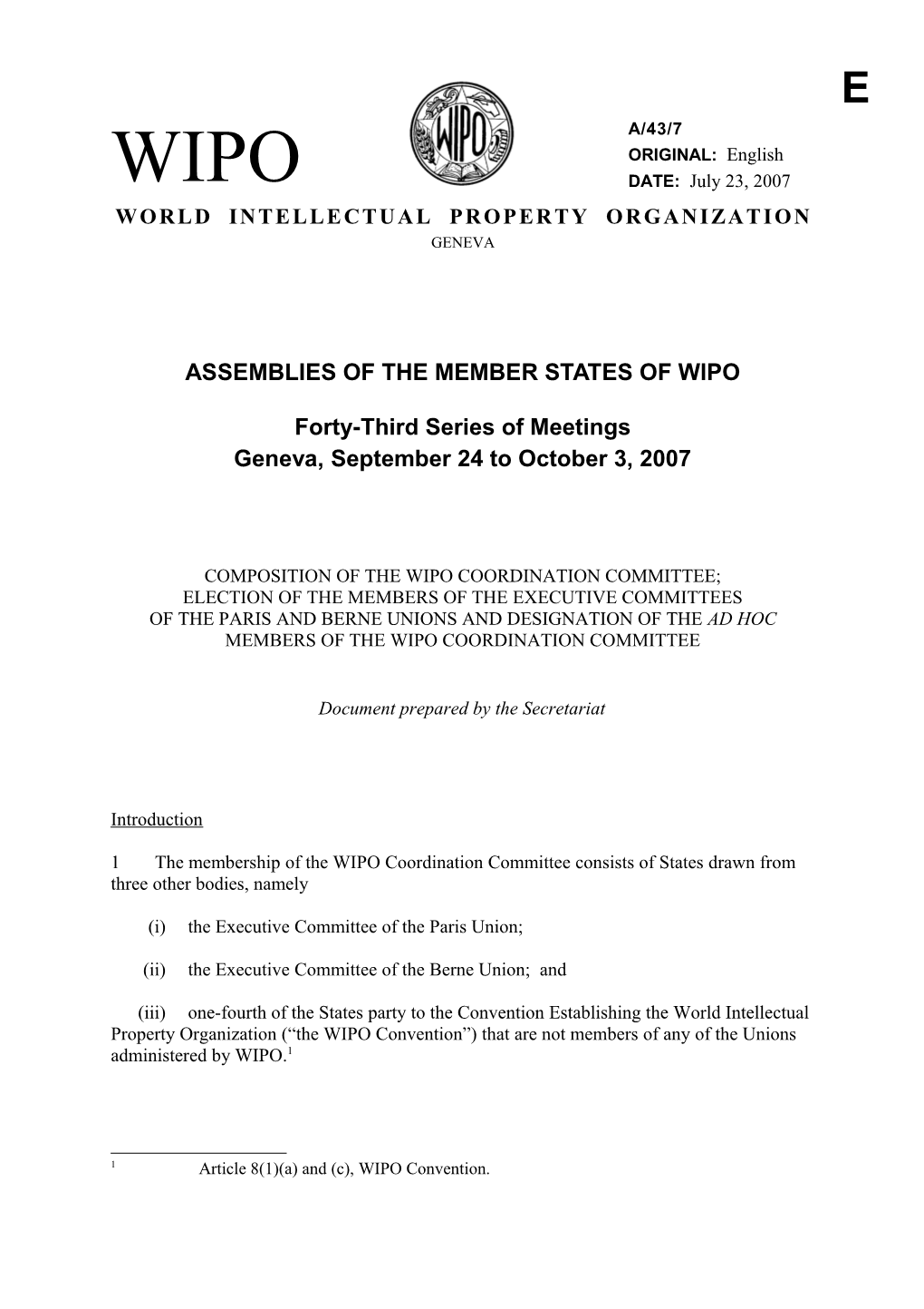 A/43/7: Composition of the WIPO Coordination Committee; Election of the Members of The