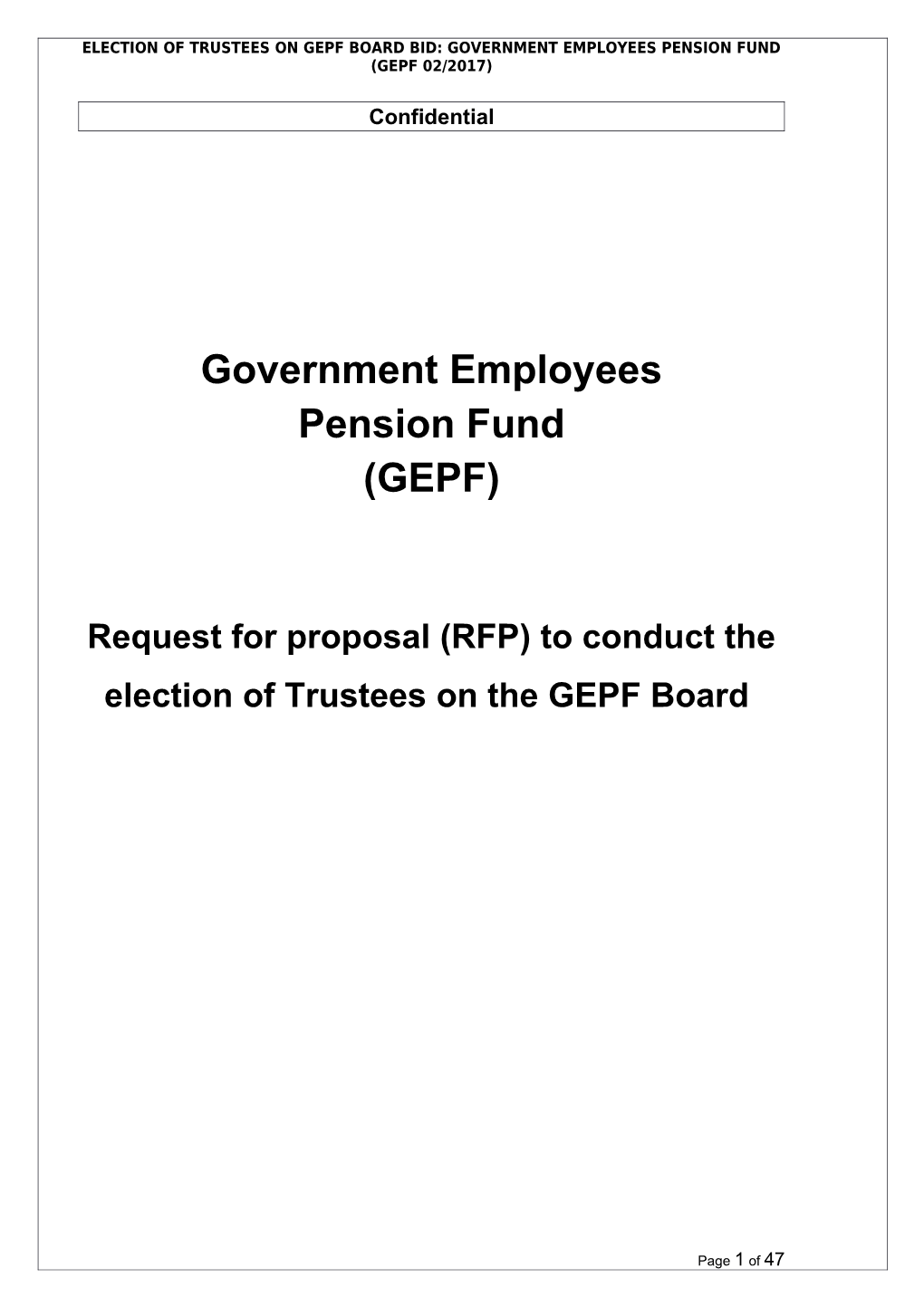 Election of Trustees on Gepf Board Bid: Government Employees Pension Fund(Gepf 02/2017)
