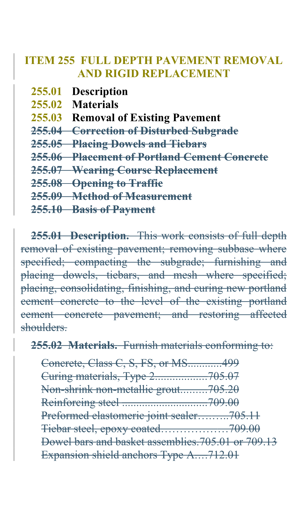 Item 255 Full Depth Pavement Removal and Rigid Replacement