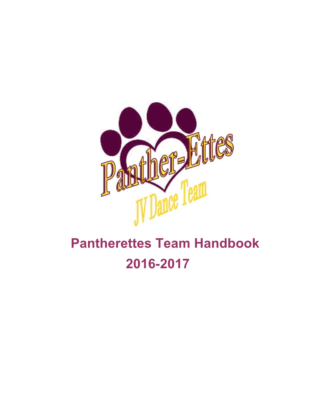 Pantherettes Program Handbook & Team Constitution