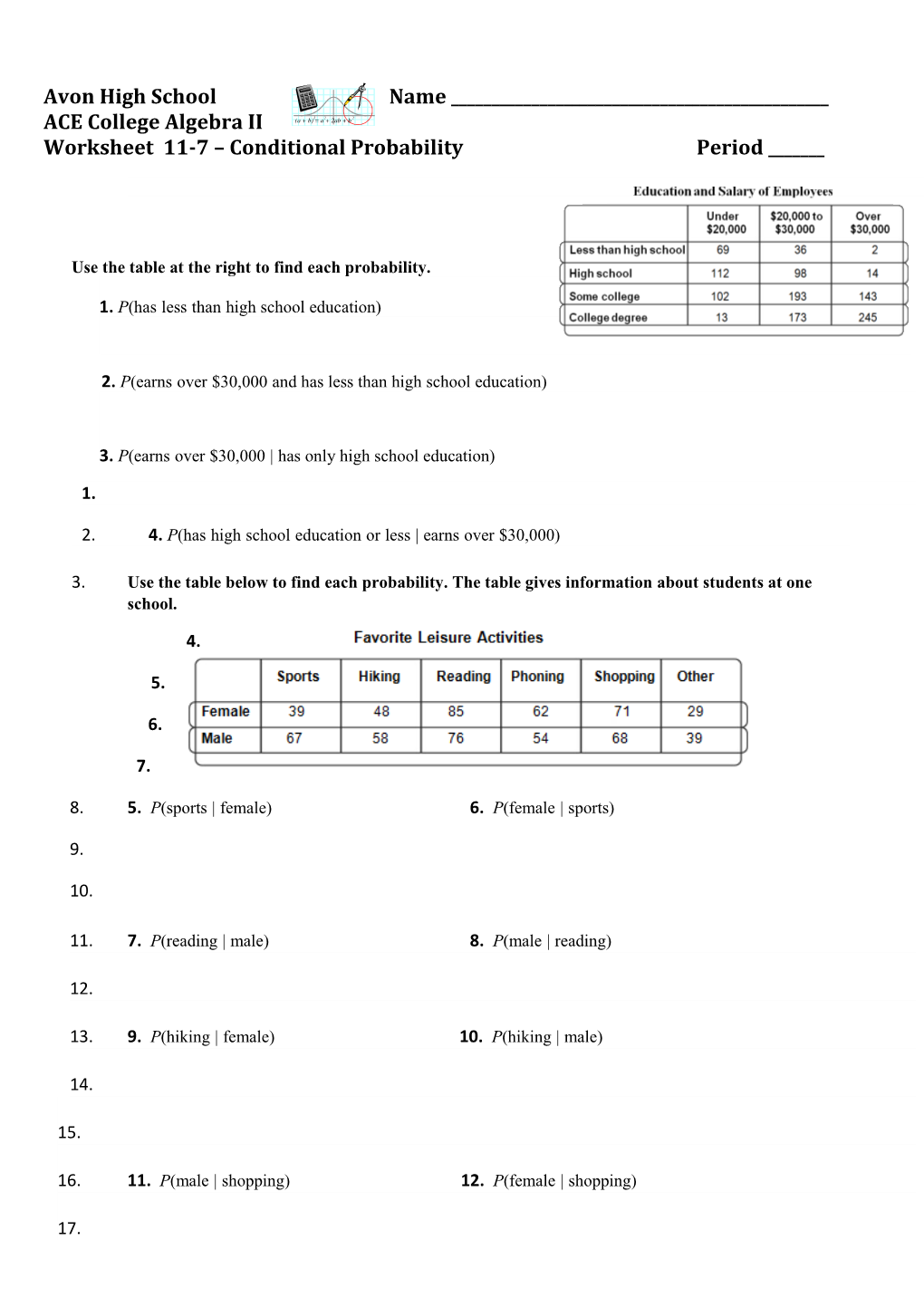 Worksheet 11-7 Conditional Probability Period ______