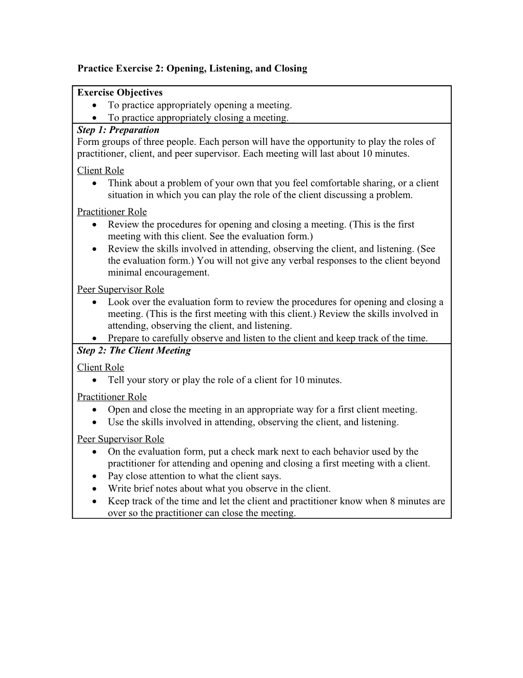 Practice Exercise 2: Opening, Listening, and Closing