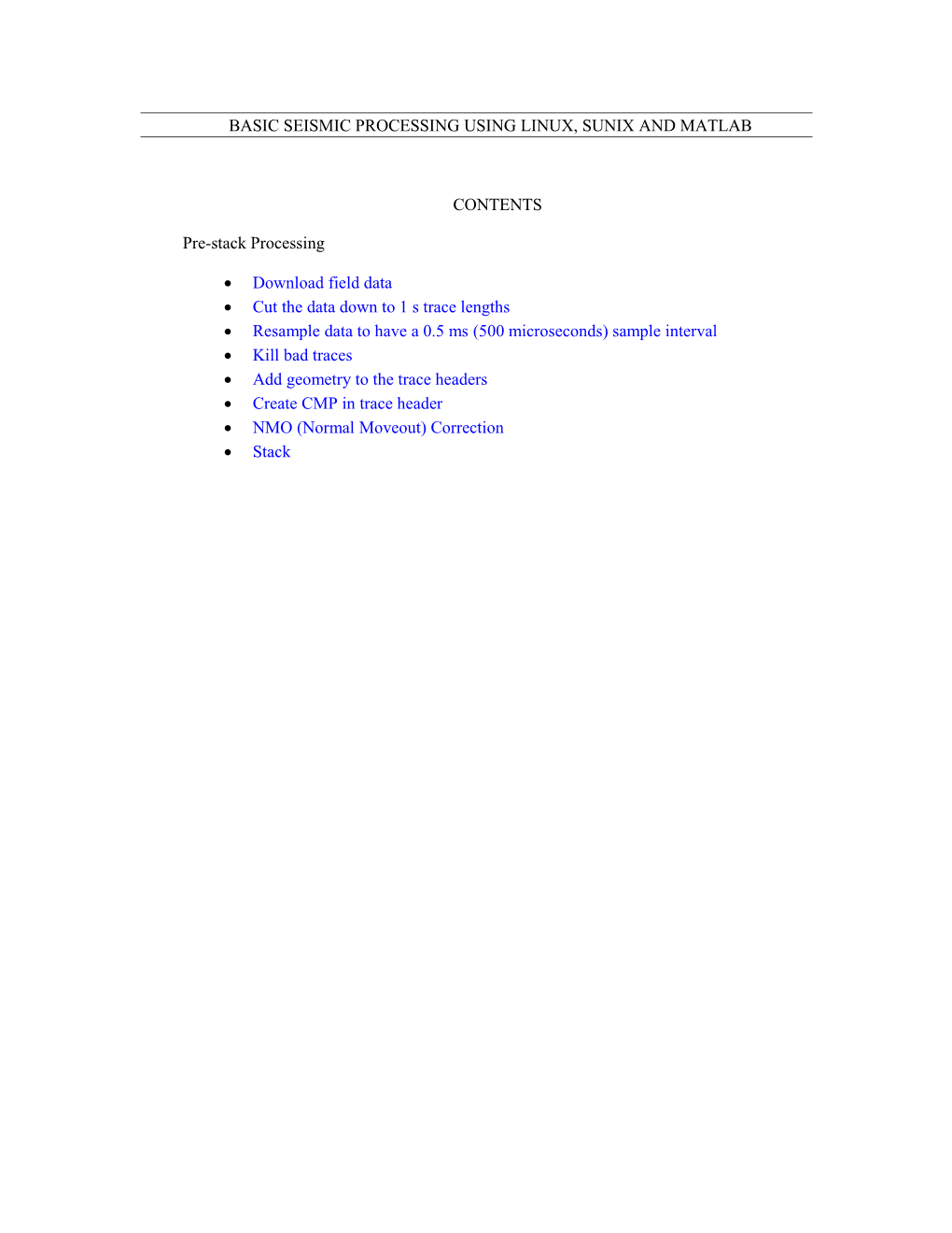 Basic Seismic Processing Using Linux, Sunix and Matlab