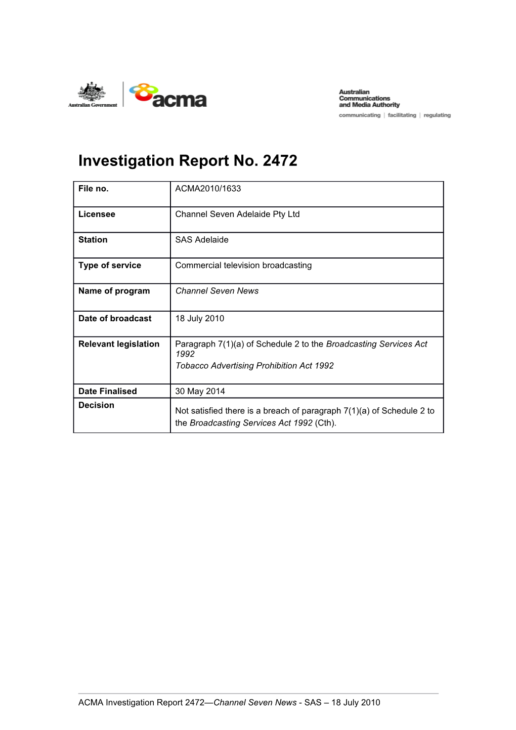 Investigation Report No. 2472