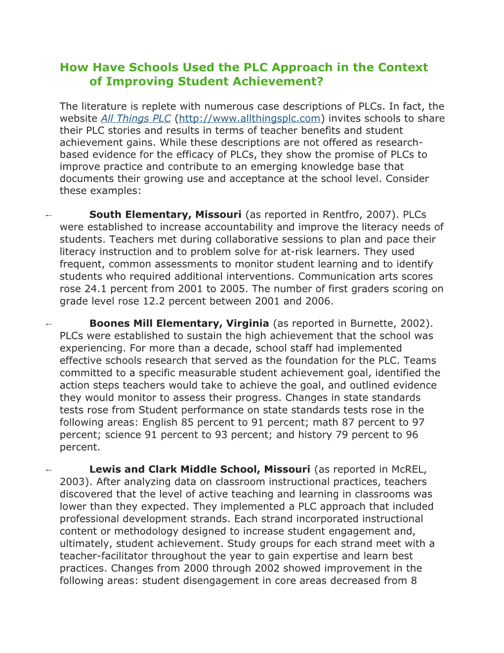 How Have Schools Used the PLC Approach in the Context of Improving Student Achievement
