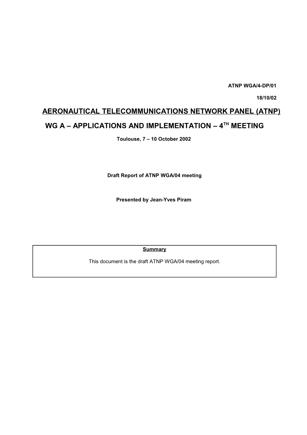 Draft Report of ATNP WGA/04 Meeting