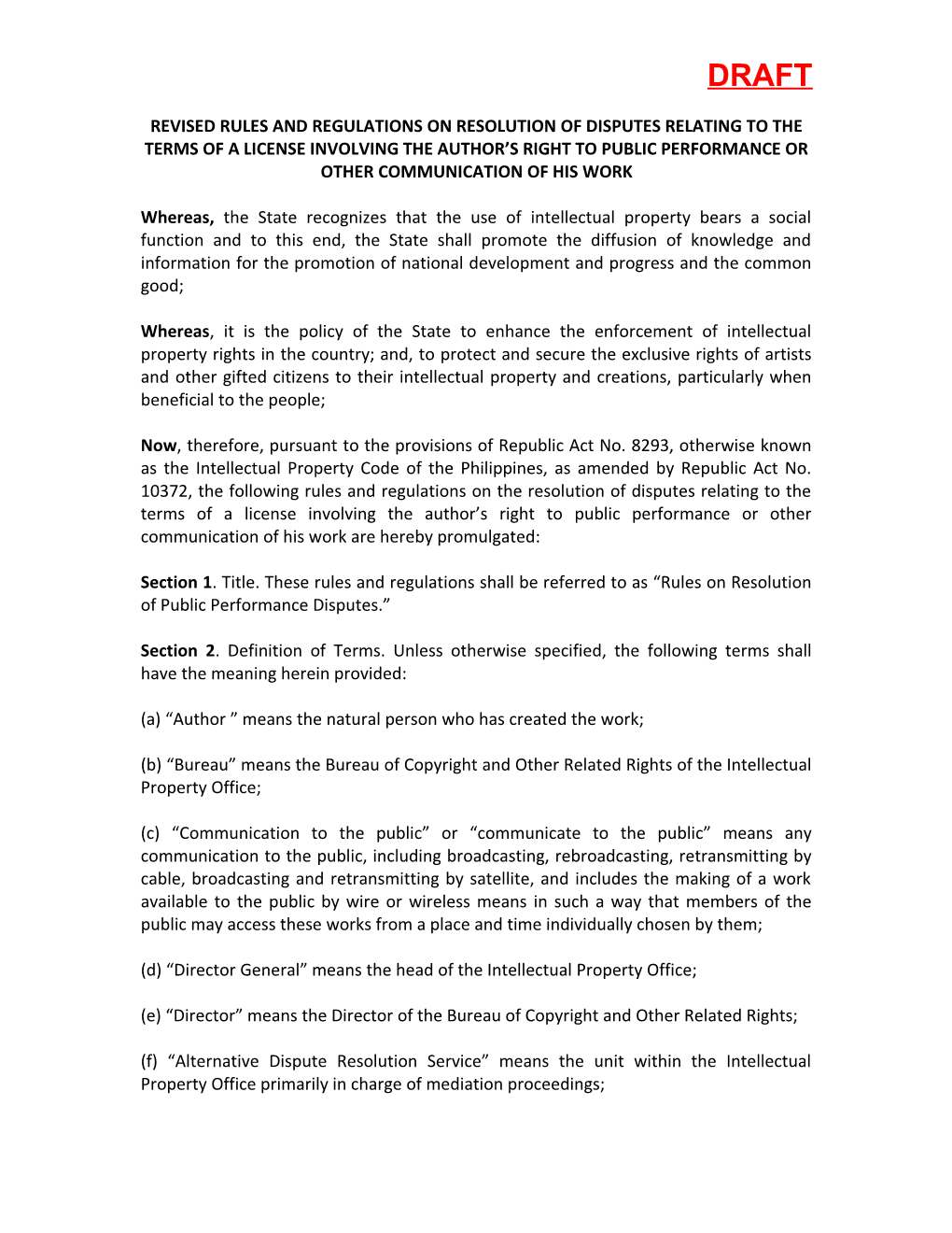 Revised Rules and Regulations on Settlement of Disputes Involving the Terms of a License