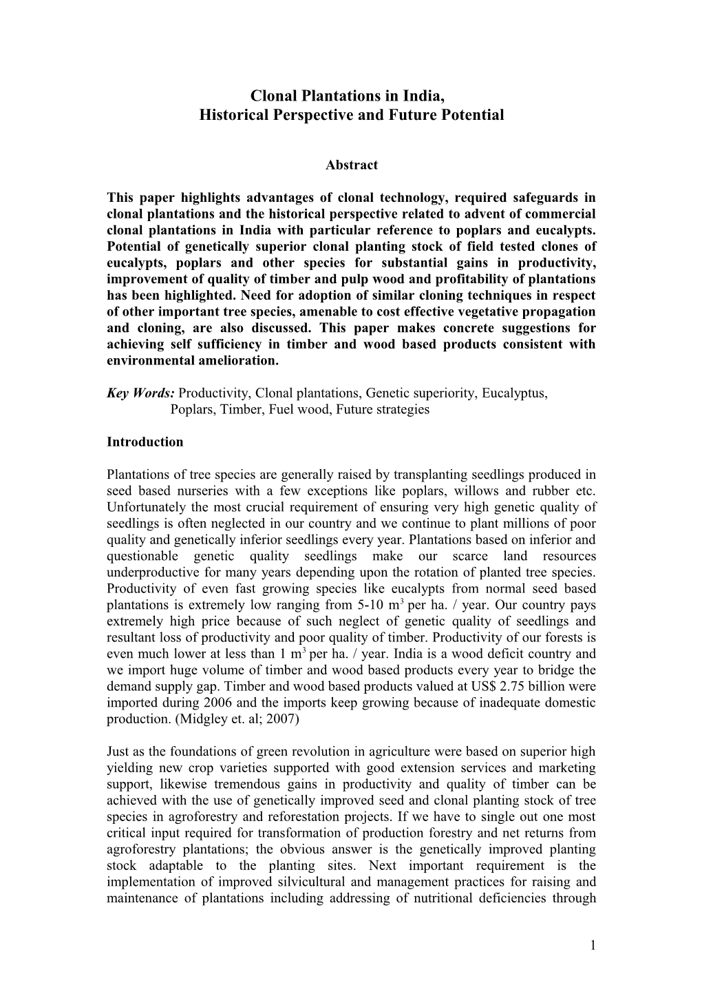 Clonal Plantations in India Historical Perspective and Potential