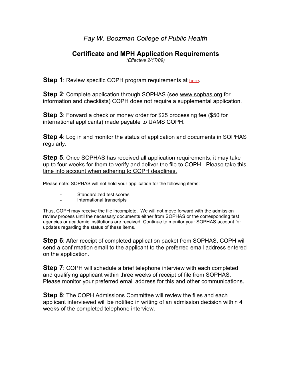 Step 1: Complete Application Through SOPHAS (Www