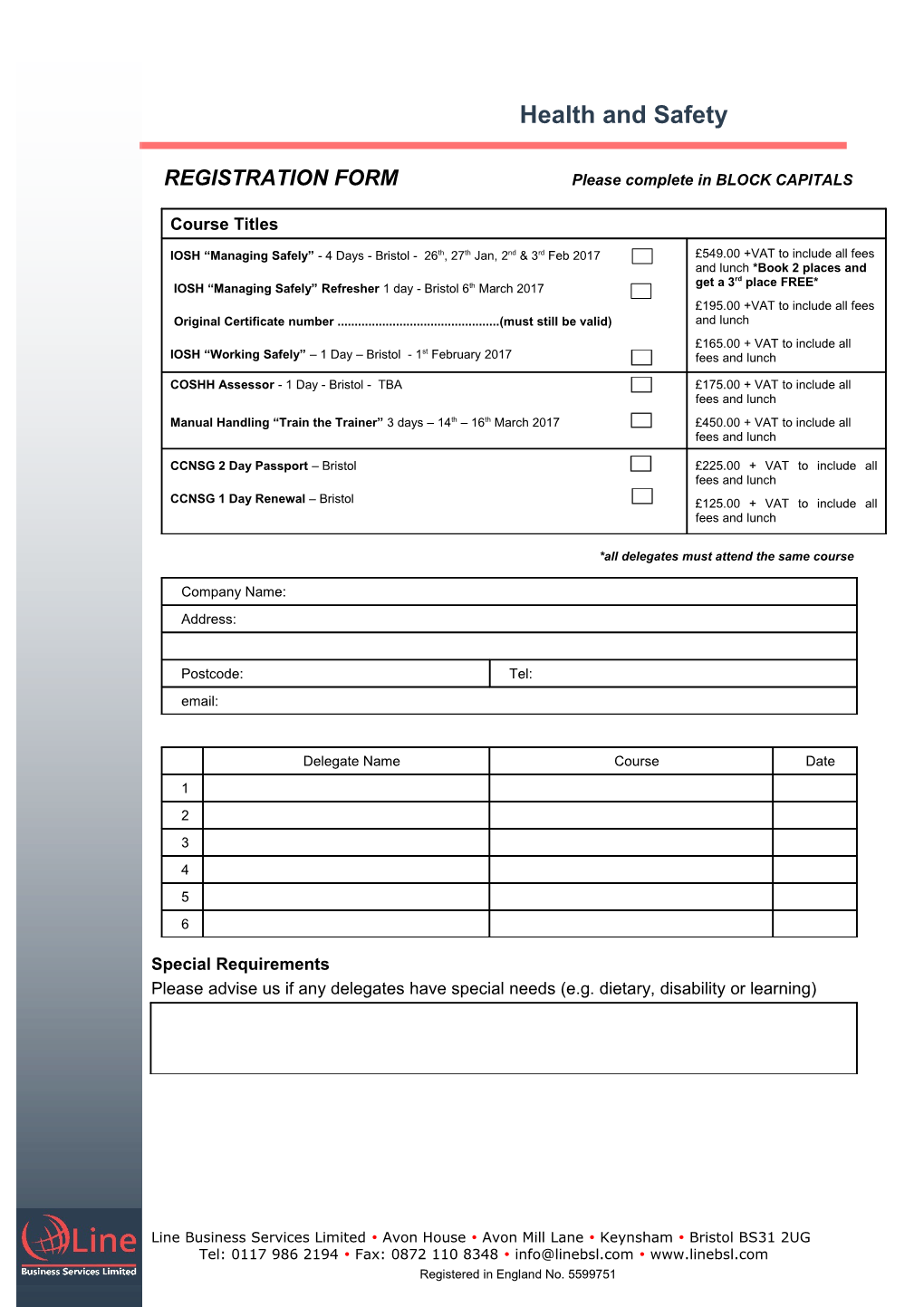 REGISTRATION FORM Please Complete in BLOCK CAPITALS