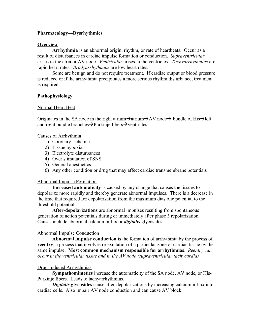 Pharmacology Dysrhythmics