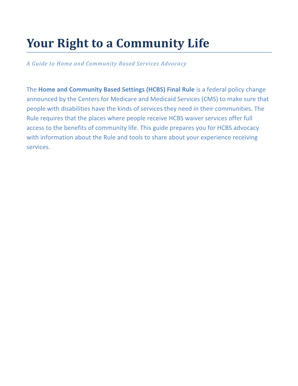 A Guide to Home and Community Based Services Advocacy