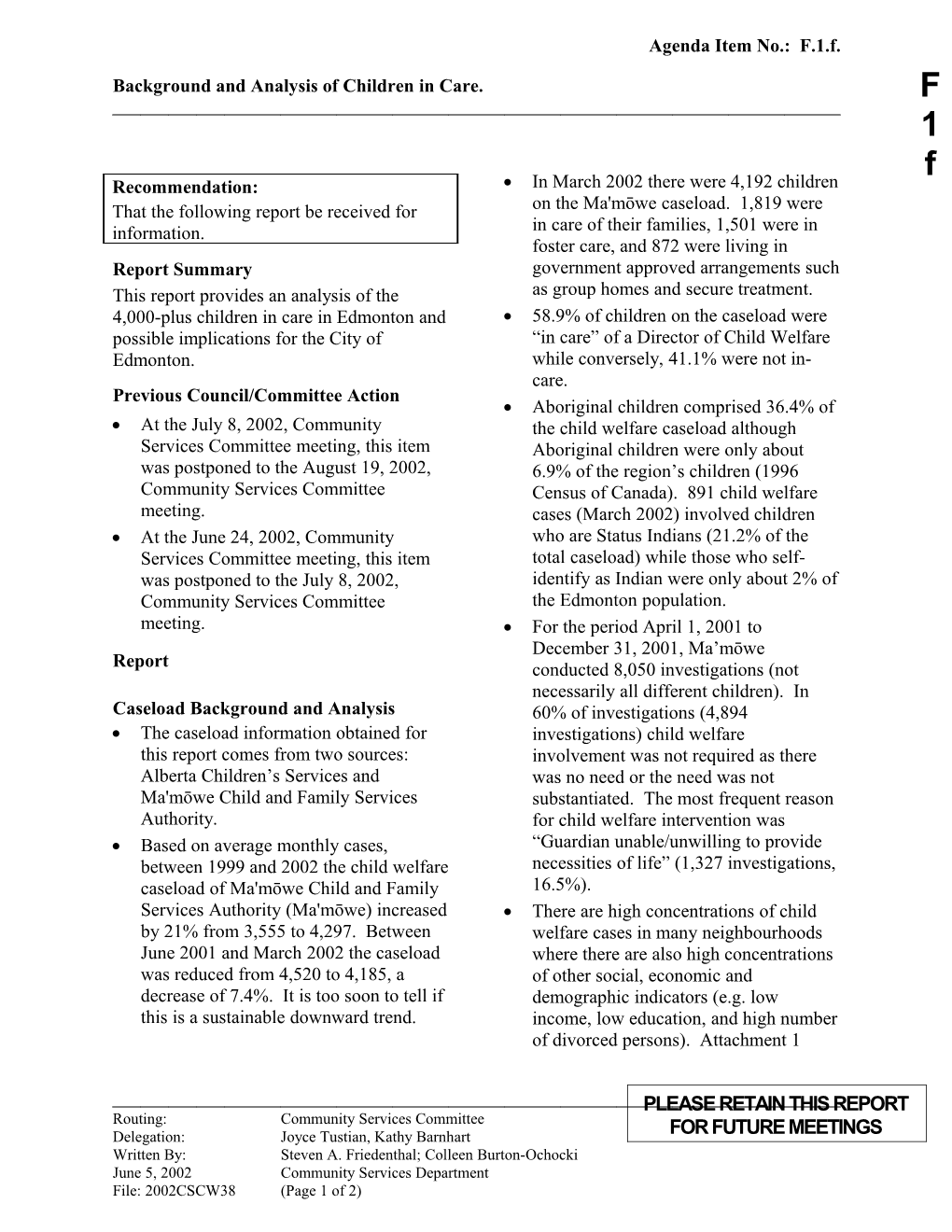 Report for Community Services Committee August 19, 2002 Meeting