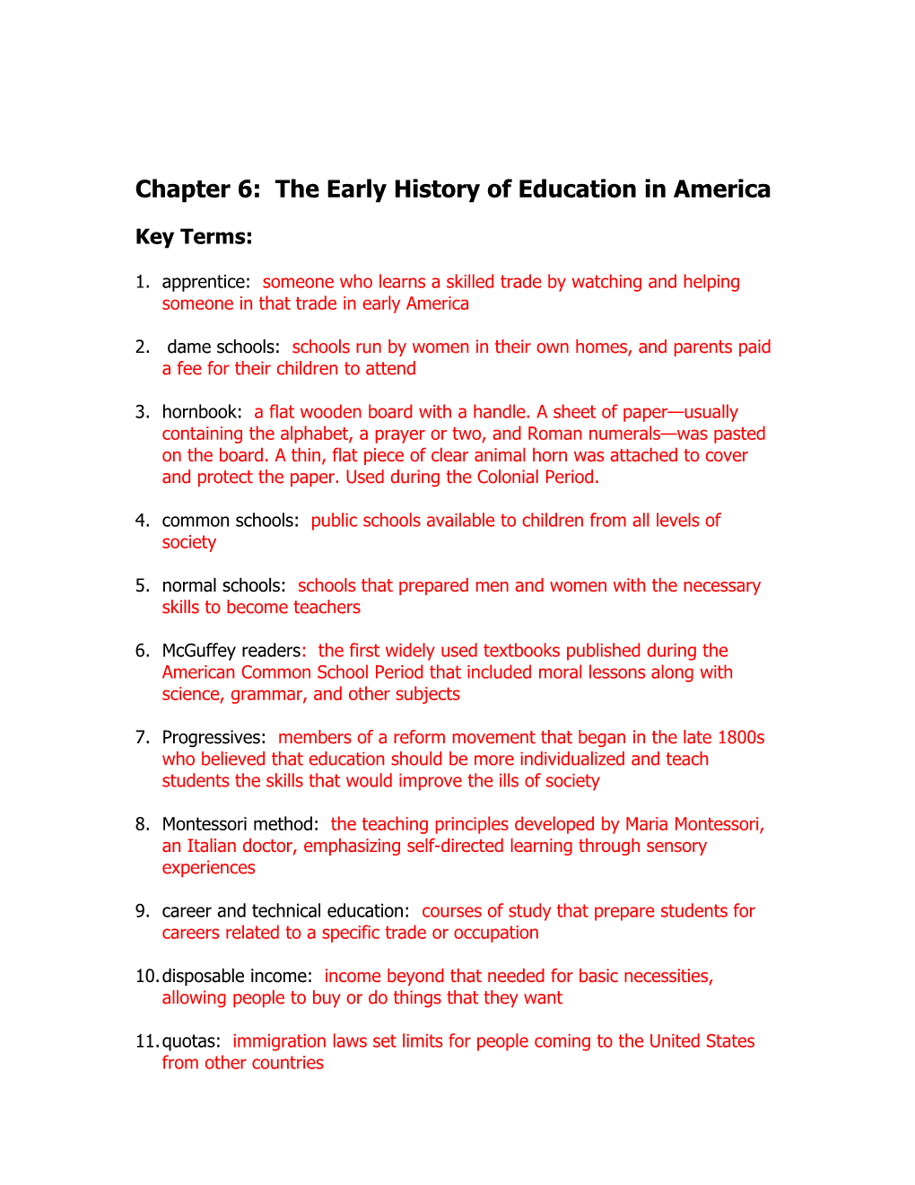 Chapter 6: the Early History of Education in America
