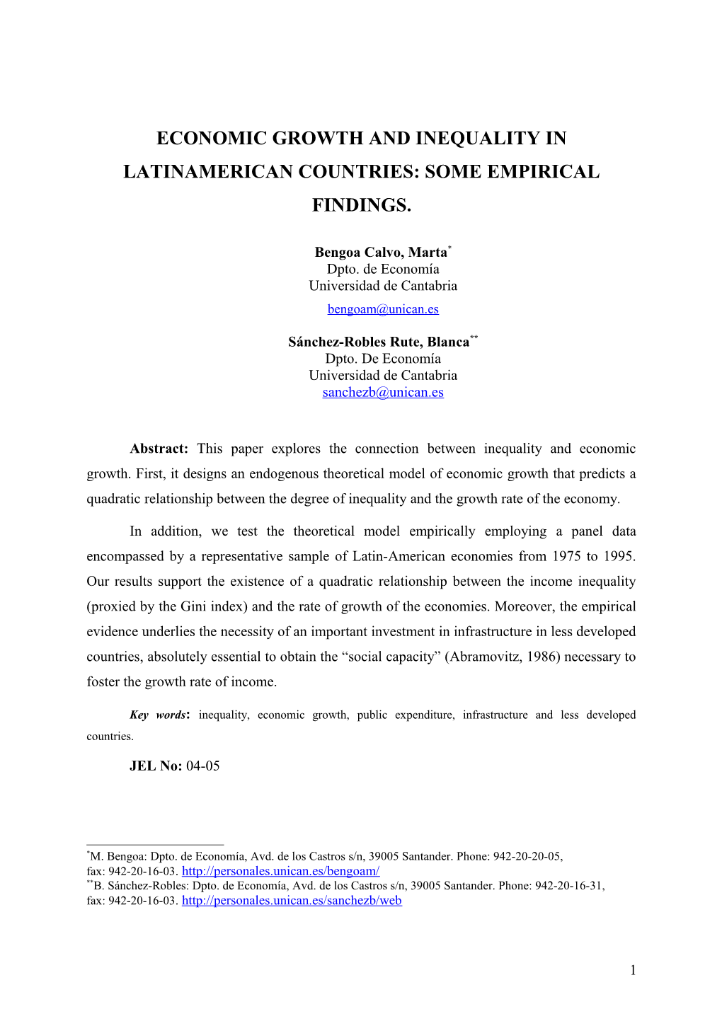 Economic Growth and Inequality in Latinamerican Countries: Some Empirical Findingsª