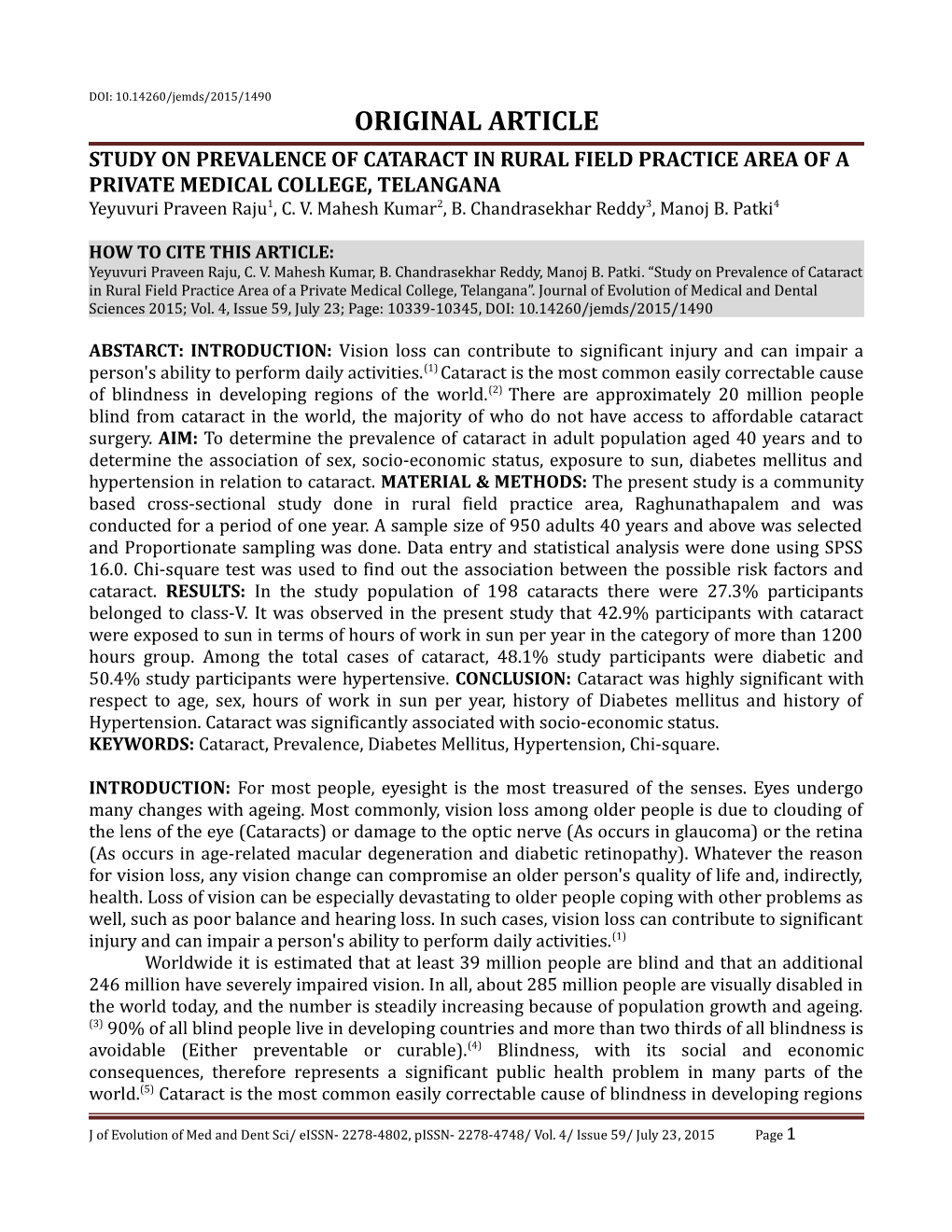 Study on Prevalence of Cataract in Rural Field Practice Area of a Private Medical College