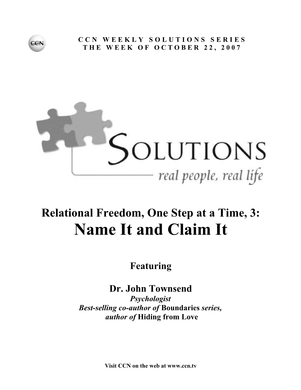 Ccnrelational Freedom, 3: Name It and Claim Itpage 1
