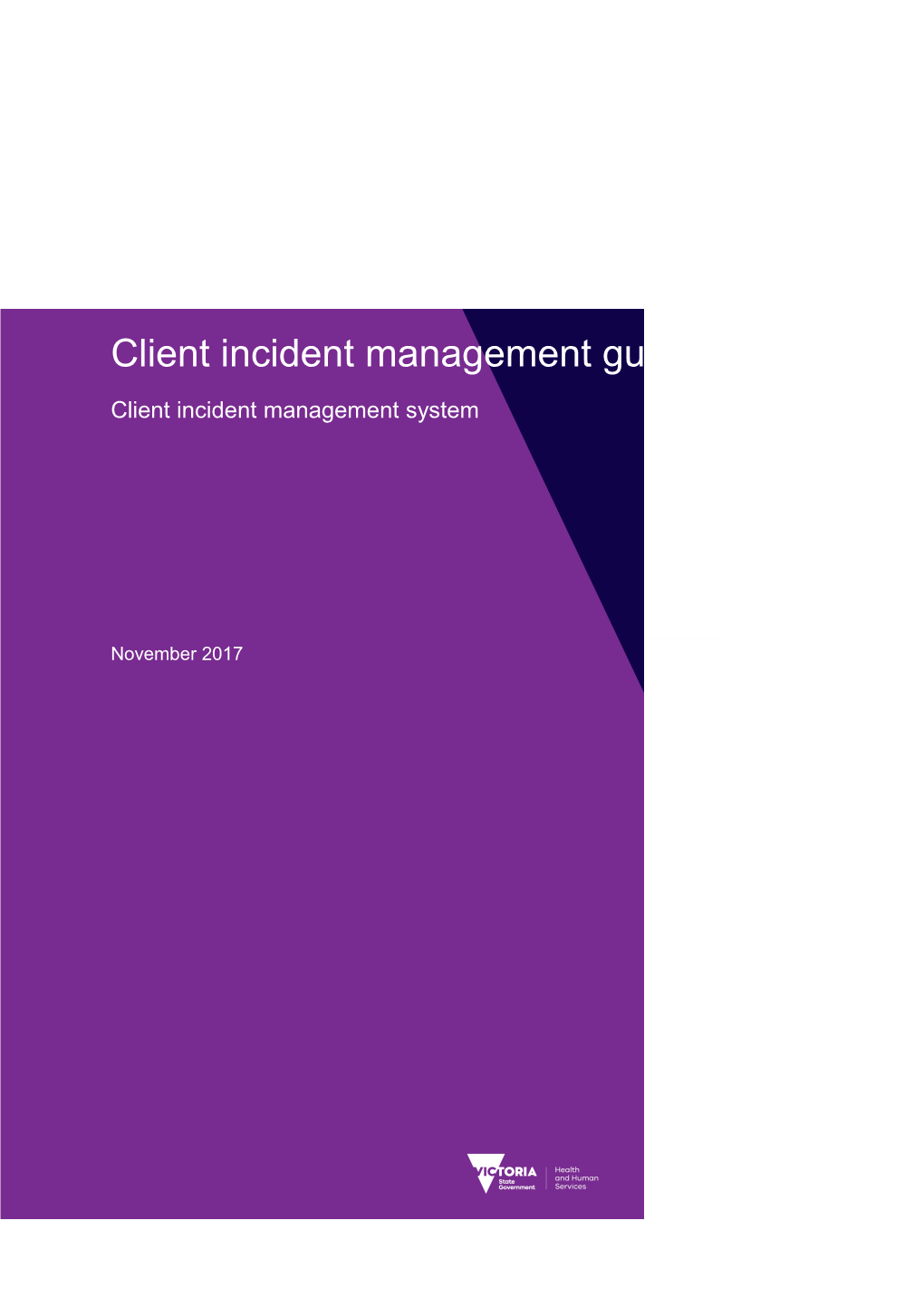 Client Incident Management Guide, November 2017