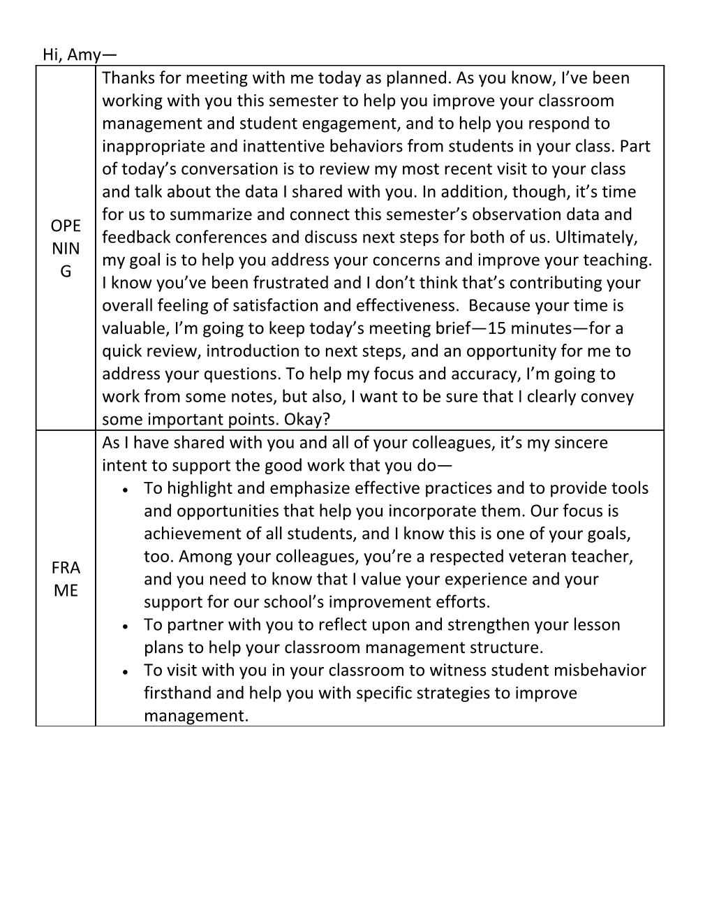 To Highlight and Emphasize Effective Practices and to Provide Tools and Opportunities That