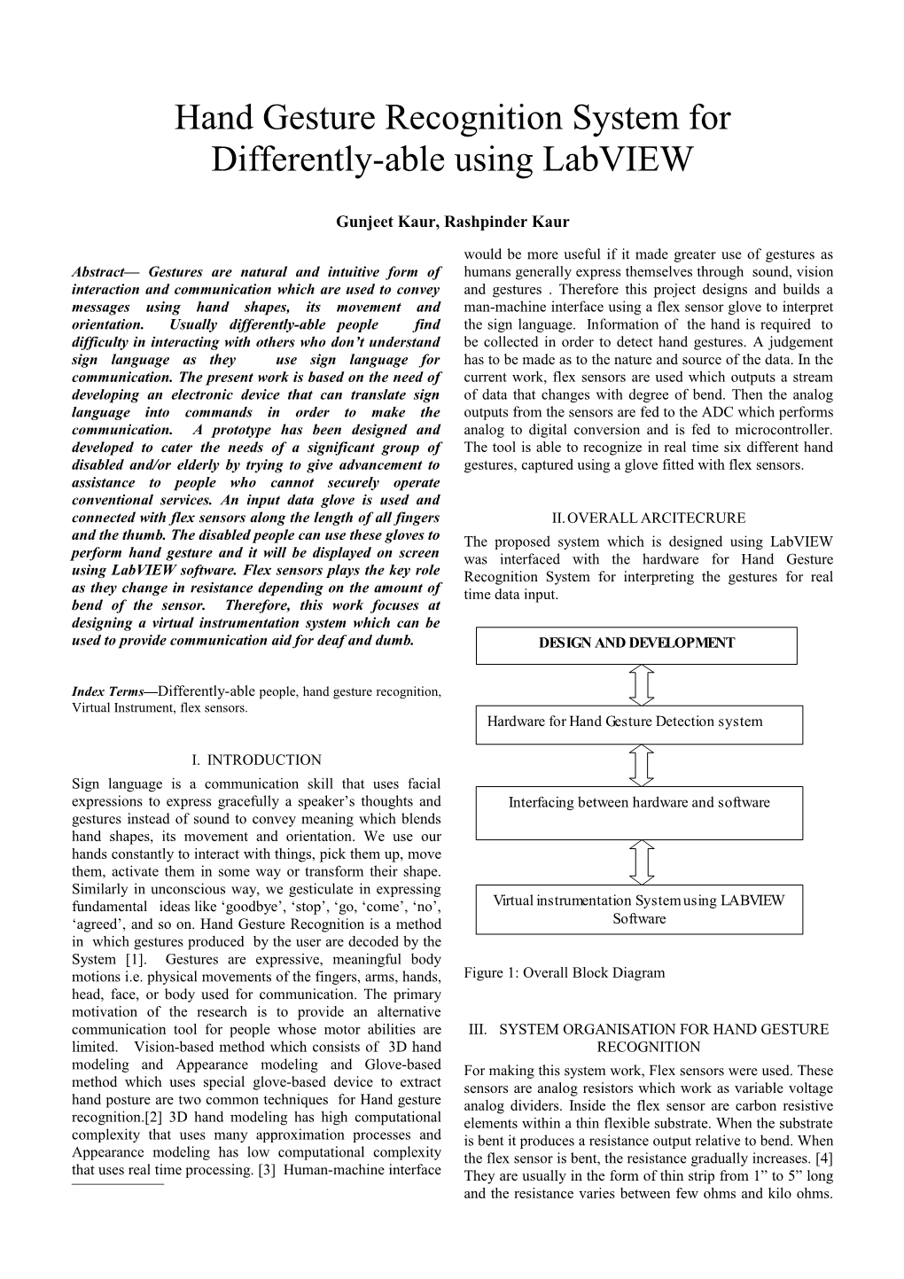 Hand Gesture Recognition System for Differently-Able Using Labview