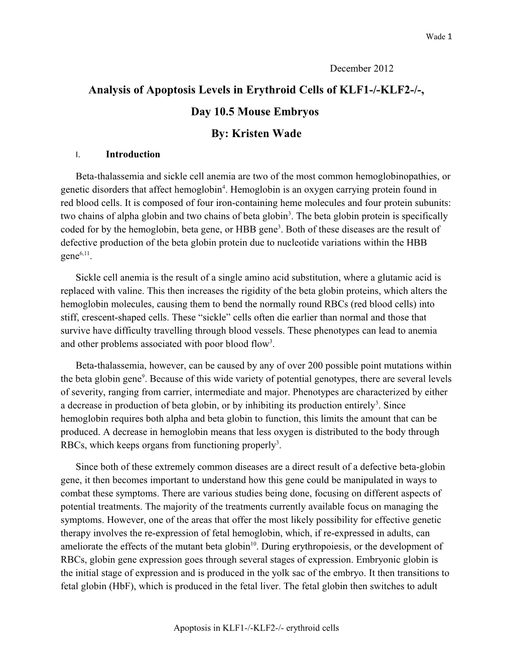 Analysis of Apoptosis Levels in Erythroid Cells of KLF1-/-KLF2