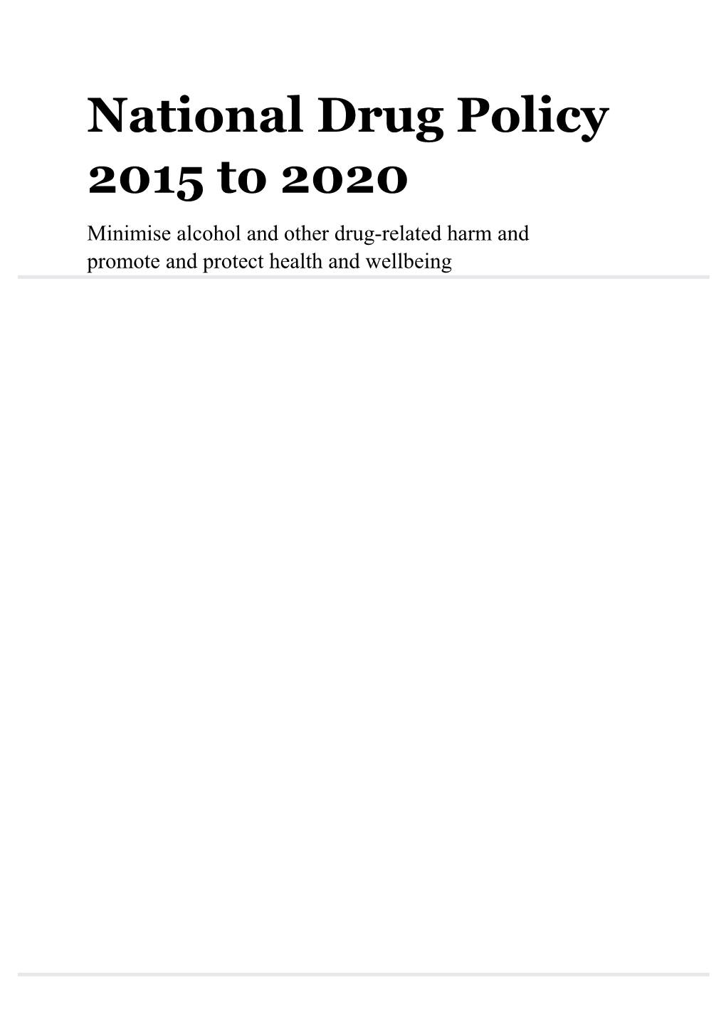 National Drug Policy 2015 to 2020