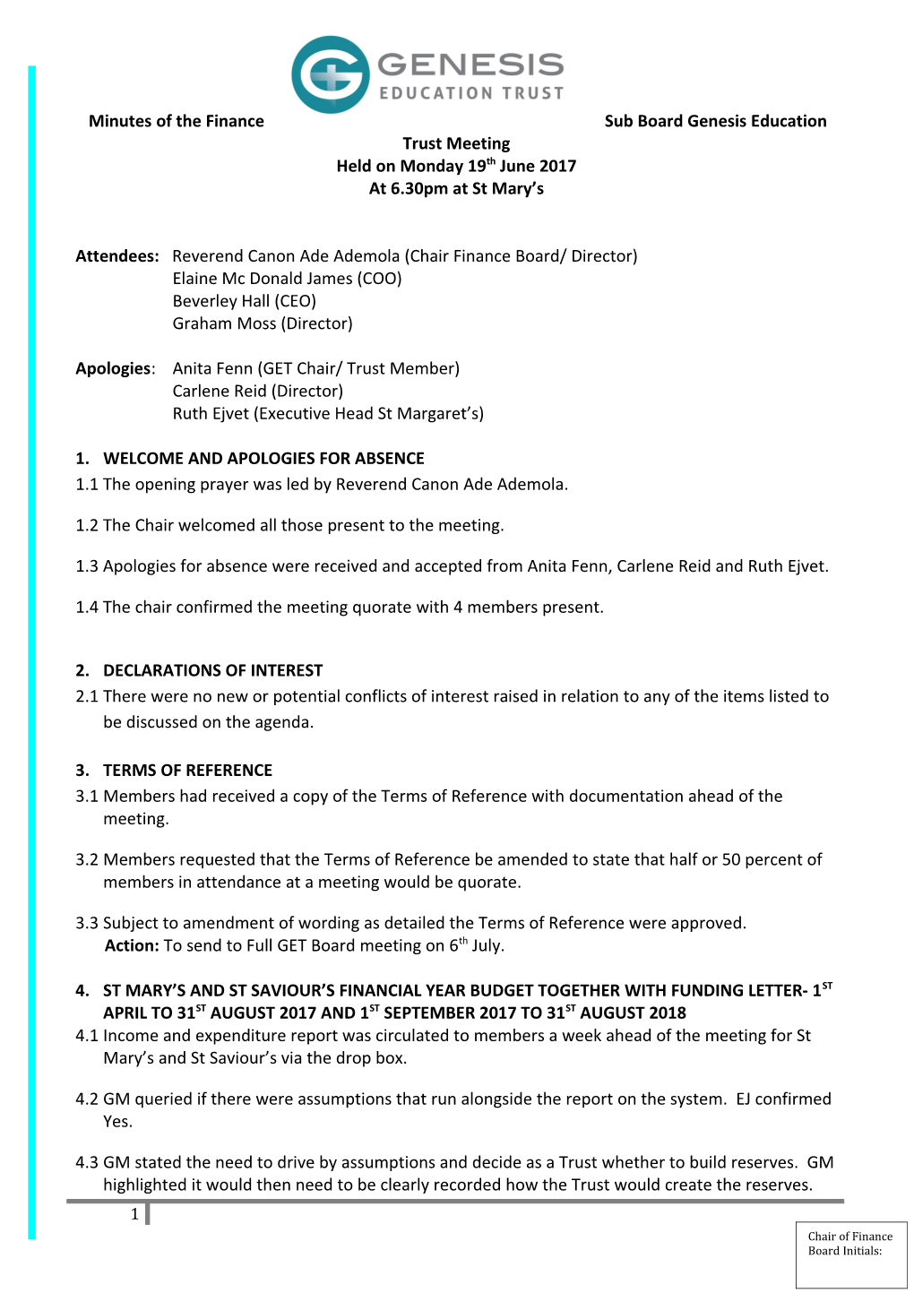 Minutes of the Finance Sub Board Genesis Education Trust Meeting