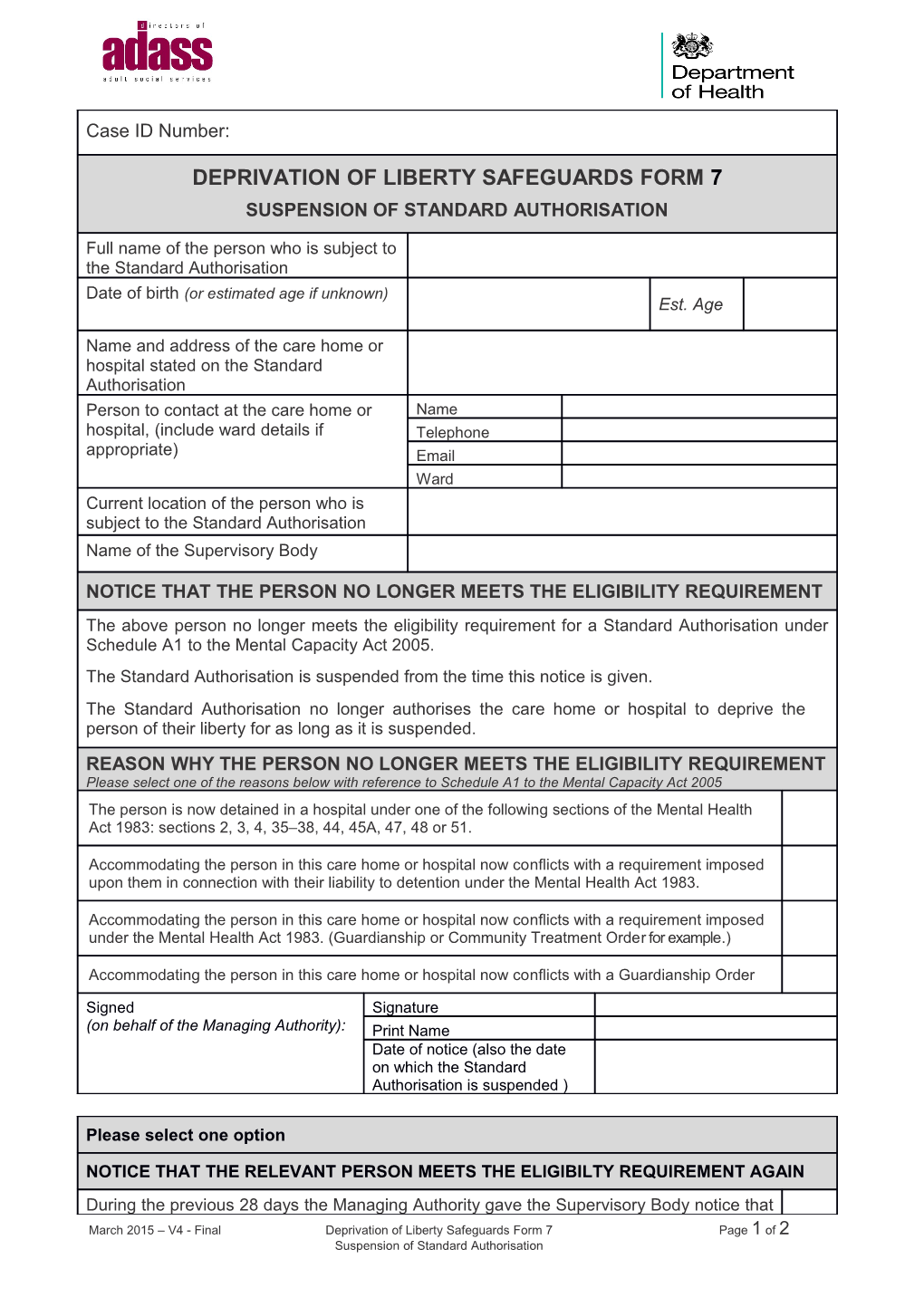 March 2015 V4 - Finaldeprivation of Liberty Safeguards Form 7Page 1 of 2