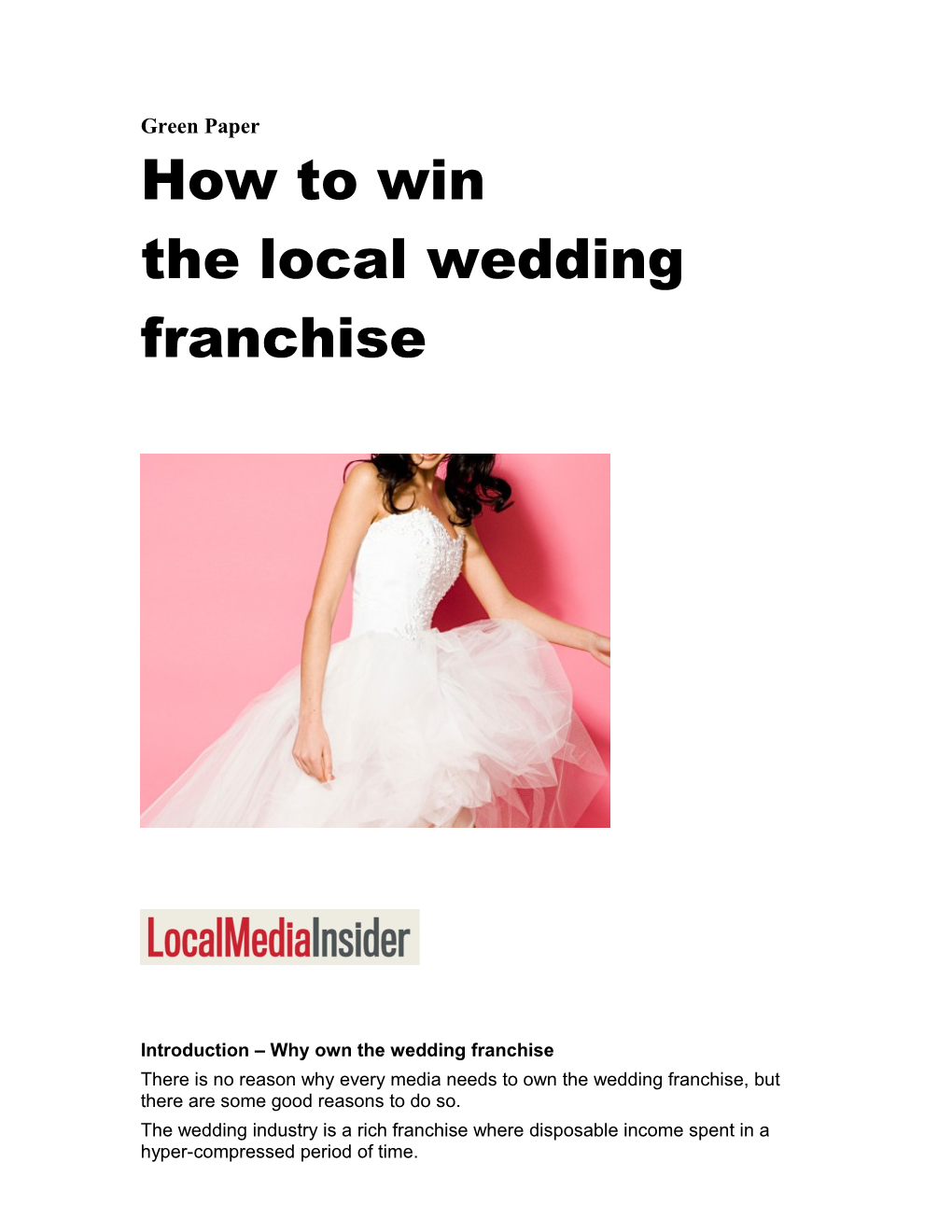 Introduction Why Own the Wedding Franchise
