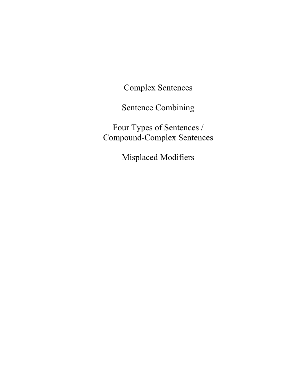 Four Types of Sentences /Compound-Complex Sentences