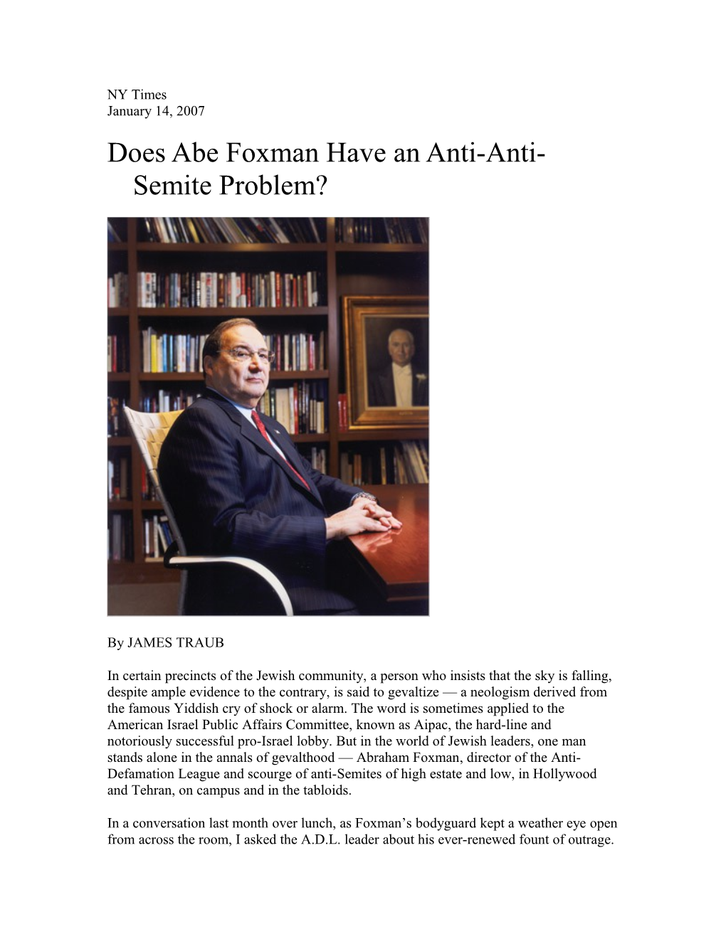Does Abe Foxman Have an Anti-Anti-Semite Problem?