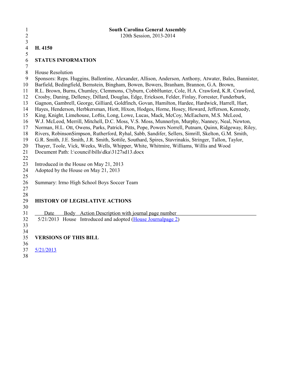 2013-2014 Bill 4150: Irmo High School Boys Soccer Team - South Carolina Legislature Online