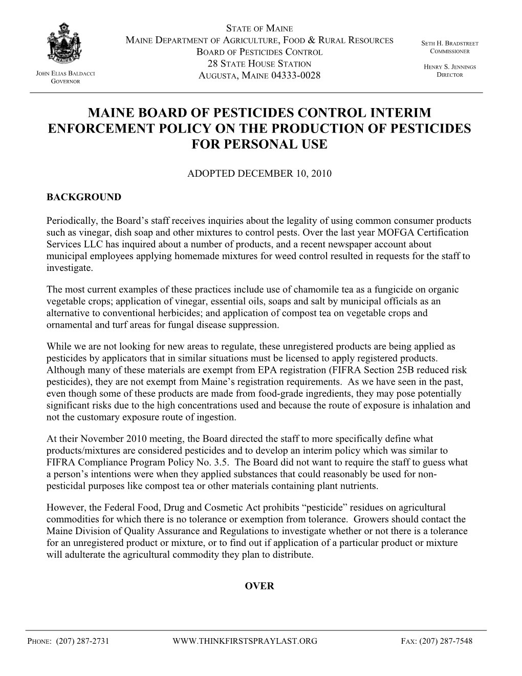 MAINE BOARD of PESTICIDES Controlinterim Enforcementpolicy on the PRODUCTION of PESTICIDES