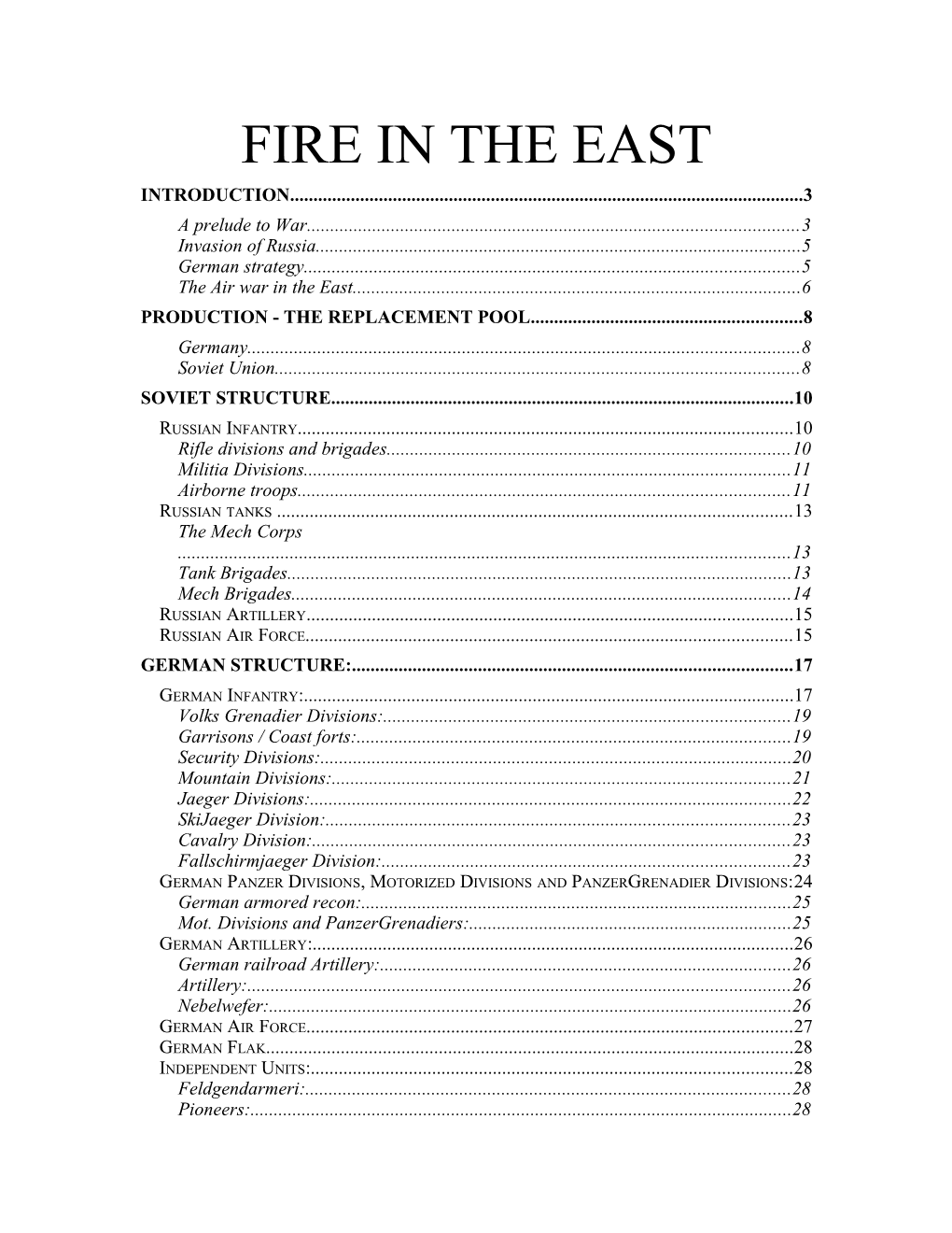 Introduction to Fire in the East