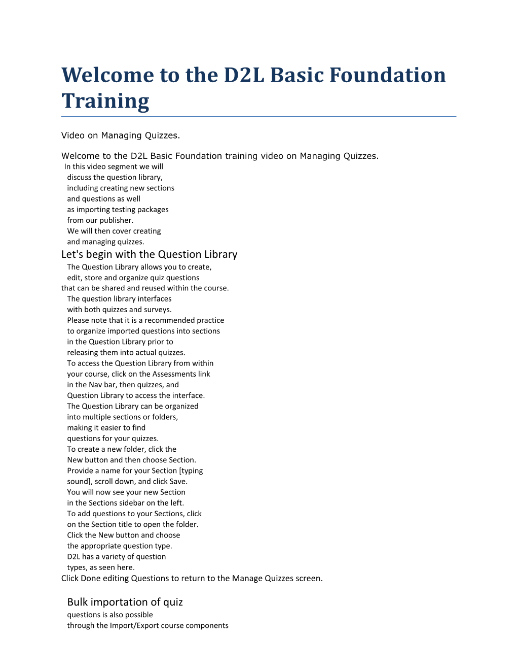 Welcome to the D2L Basic Foundation Training