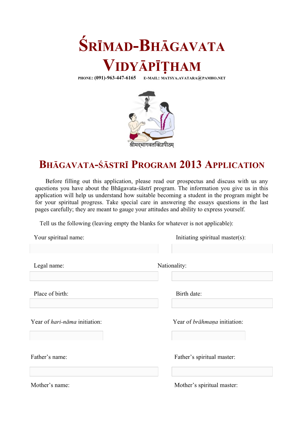 Bhāgavata-Śāstrī Program 2013 Application