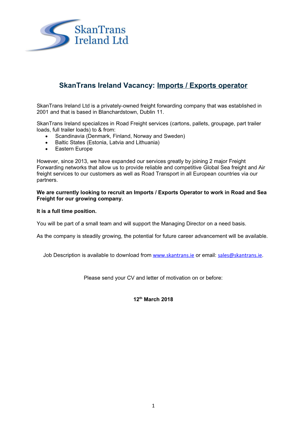 Skantrans Ireland Vacancy: Imports / Exports Operator