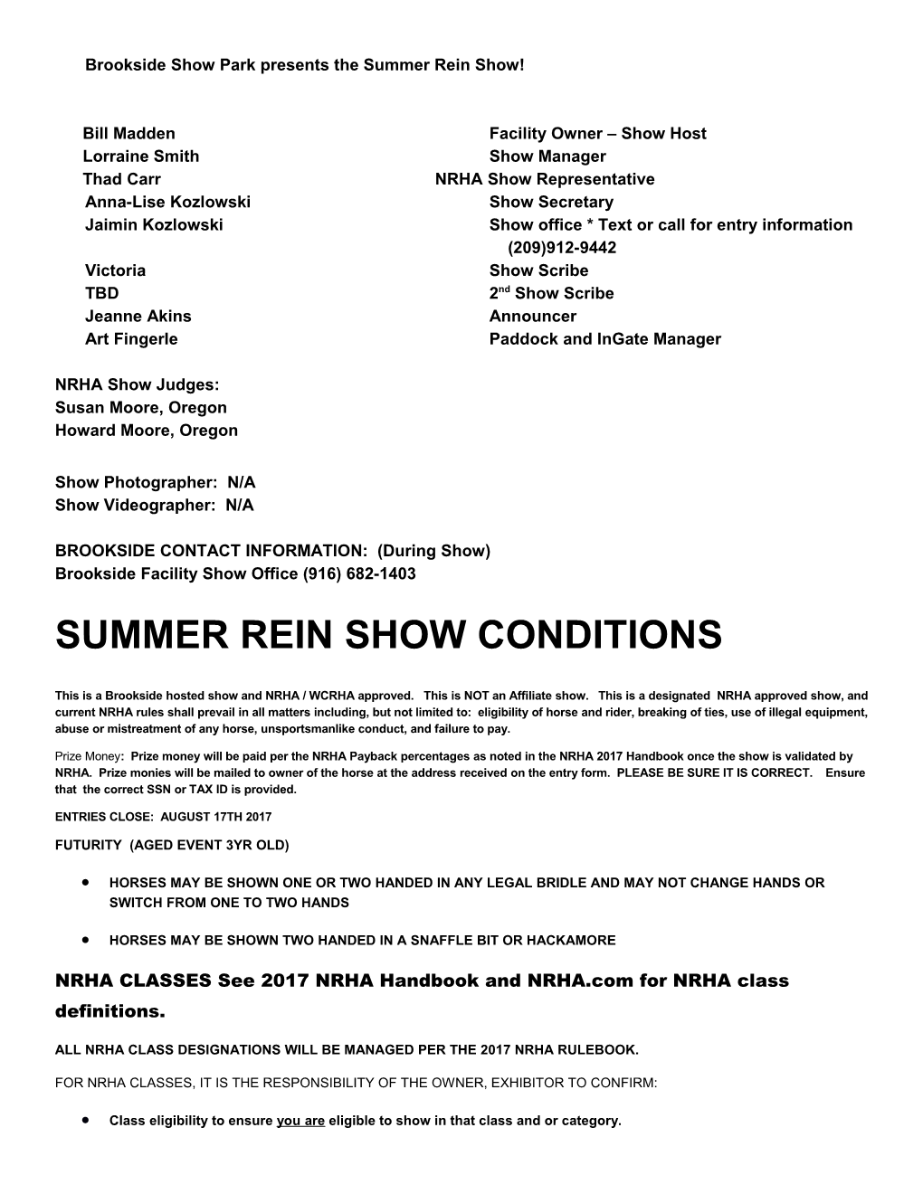 Brookside Show Park Presents the Summer Rein Show!