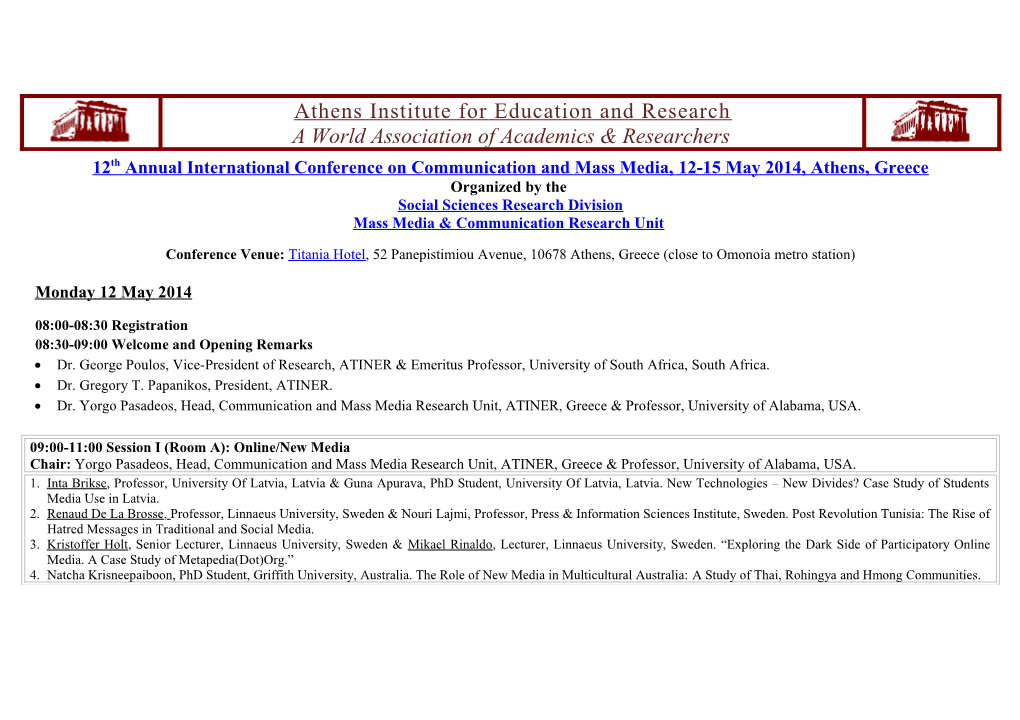 12Thannual International Conference on Communication and Mass Media, 12-15May 2014, Athens
