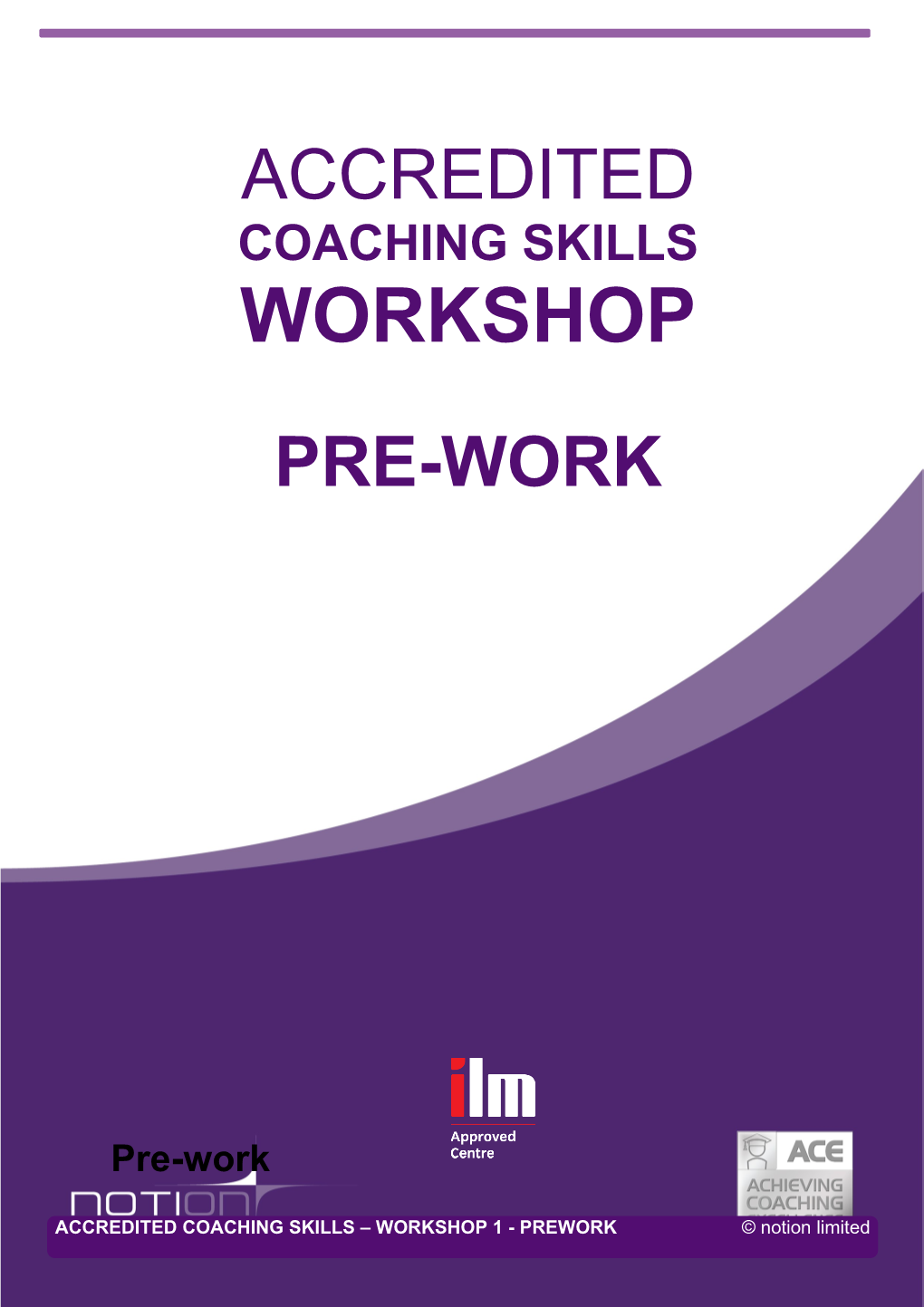 Please Complete the Following Pre-Work Exercises and Bring Them with You to the Workshops