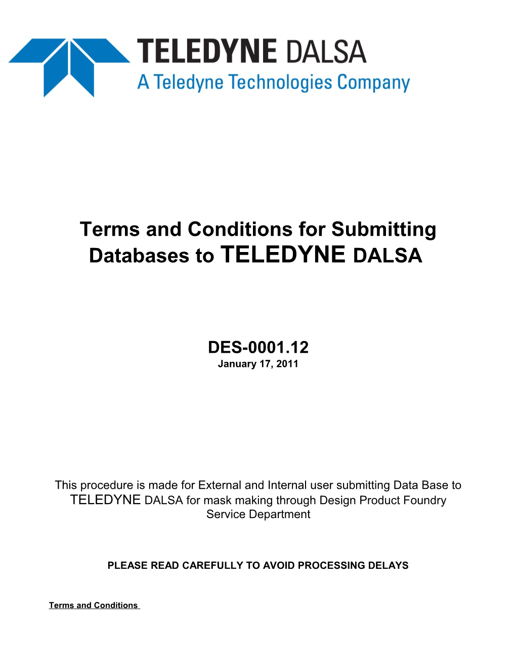 Terms and Conditions for Submitting Databases to TELEDYNEDALSA