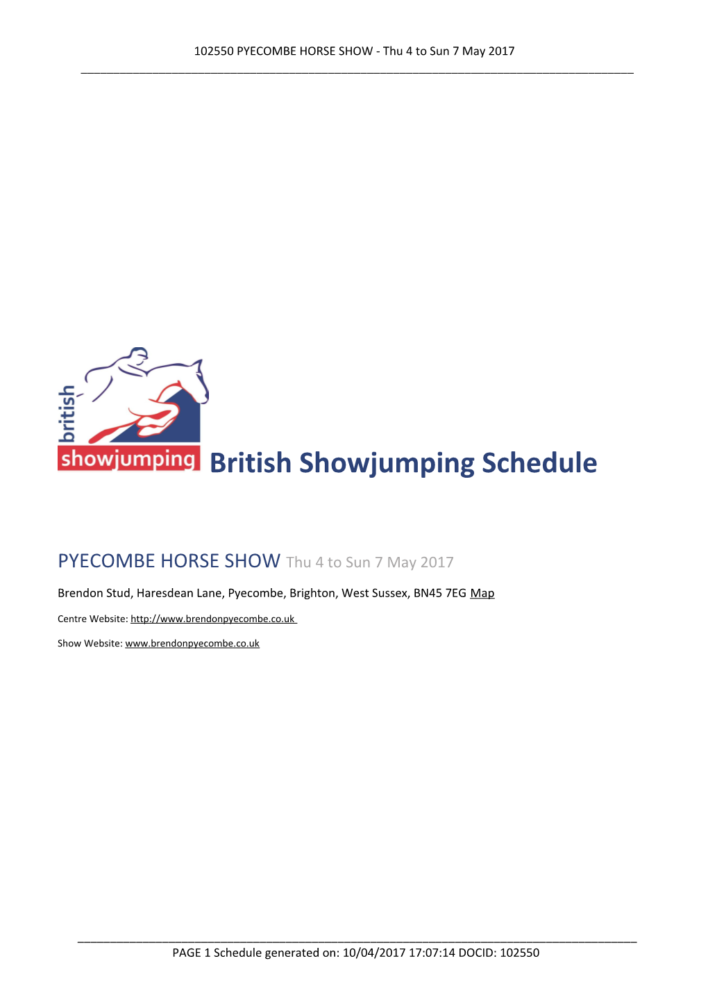 102550 PYECOMBE HORSE SHOW - Thu 4 to Sun 7 May 2017