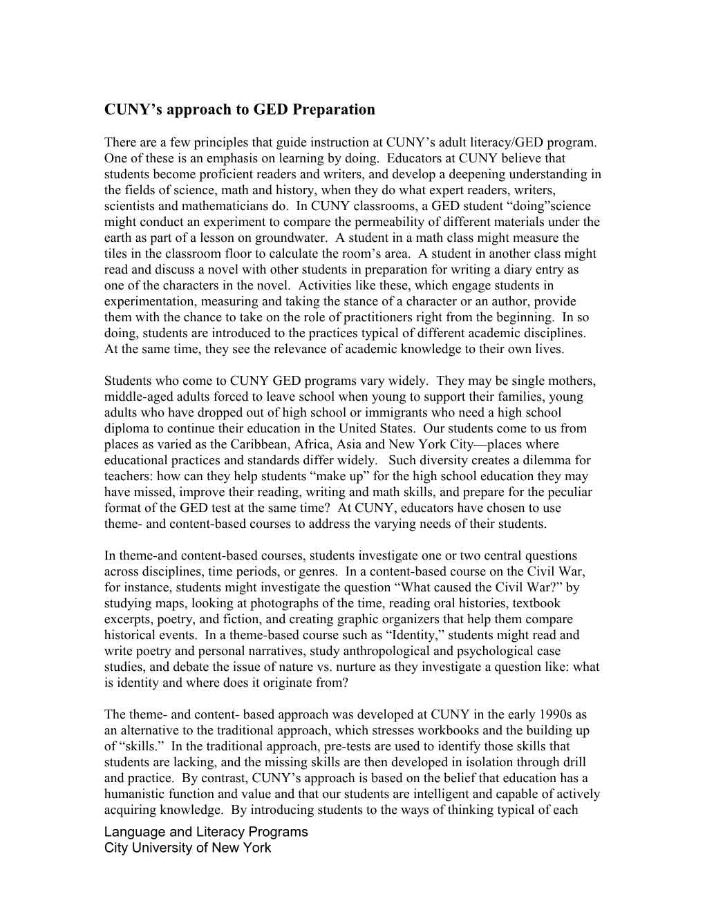 Draft of Piece on CUNY S Approach to the GED for the Website