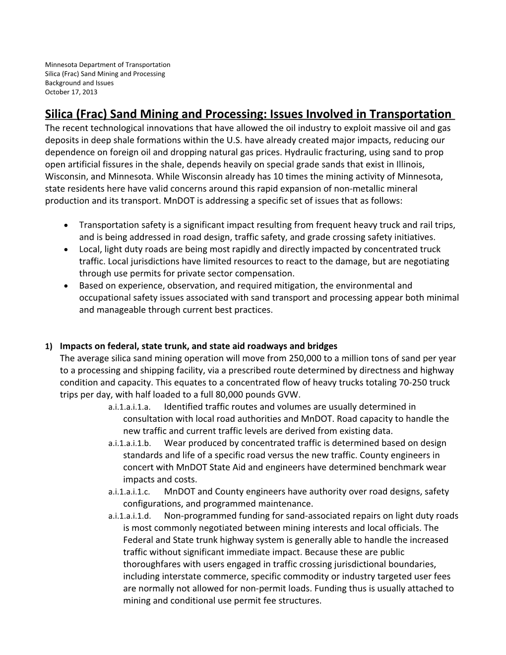 Silica (Frac) Sand Mining and Processing: Issues Involved in Transportation