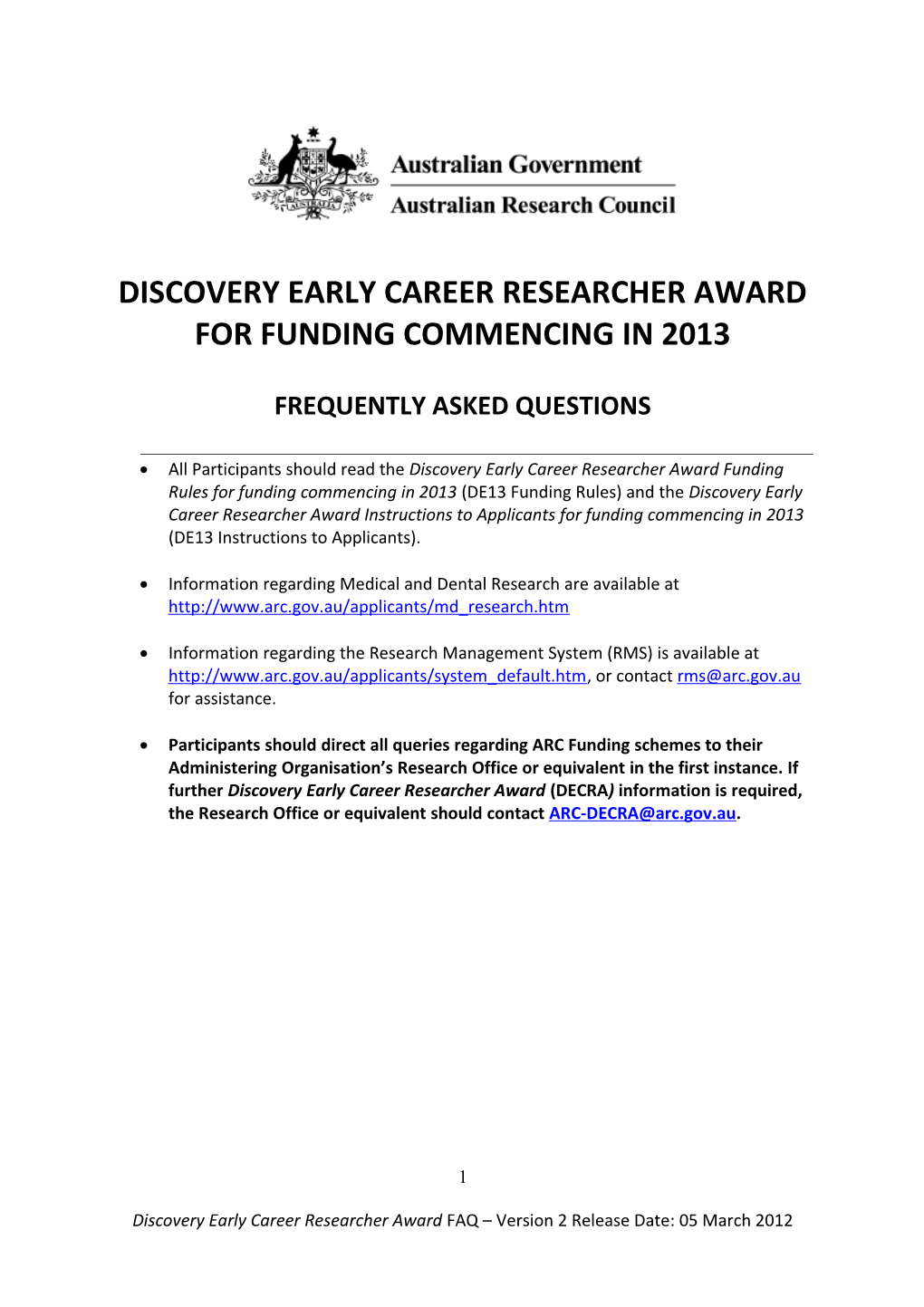 Discovery Early Career Researcher Award for Funding Commencing in 2012 - Frequently Asked