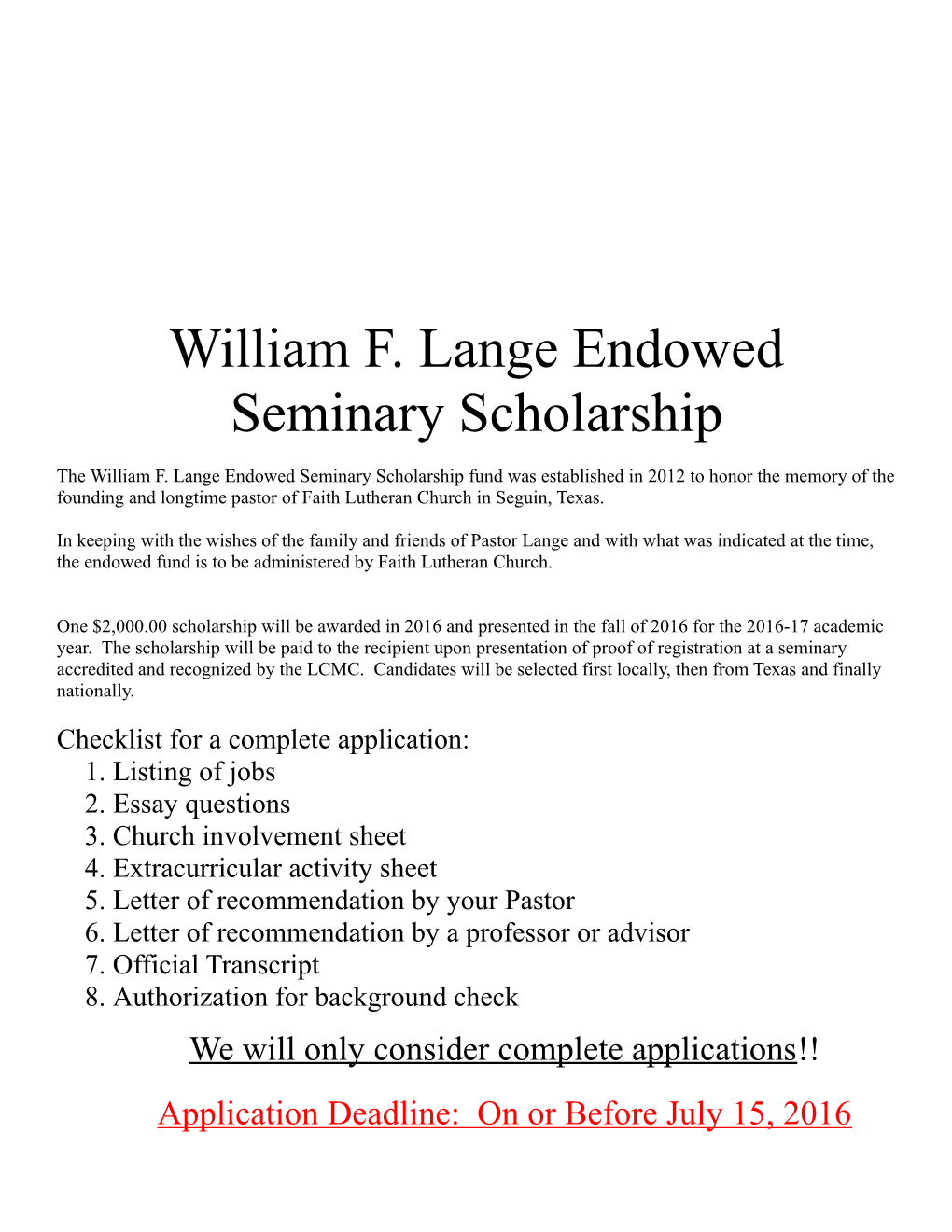 William F. Lange Endowed Seminary Scholarship